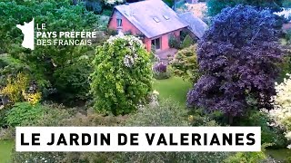 Le jardin de Valerianes  Région Haute Normandie  Le jardin préféré des Français [upl. by Gussi]