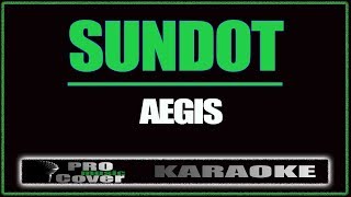 Sundot  AEGIS KARAOKE [upl. by Ahtael437]