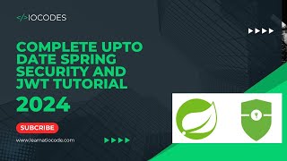 Complete Spring Security amp JWT tutorial 2024 [upl. by Lehman]