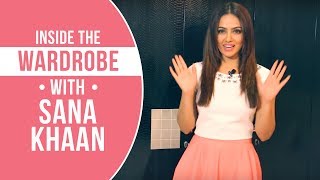 Inside the wardrobe with Sana Khaan  S01E02  Pinkvilla  Bollywood  Lifestyle [upl. by Nas]