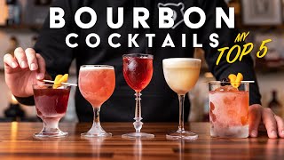 My TOP 5 bourbon cocktails that win every time [upl. by Isabea586]