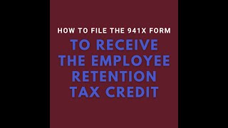 Employee Retention Tax Credit 941X instructions ERTC [upl. by Vita766]