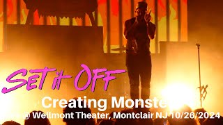 Set It Off  Creating Monsters LIVE  Wellmont Theater Montclair NJ 10262024 [upl. by Ocsic461]