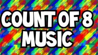 Count of 8 music [upl. by Eidnas]