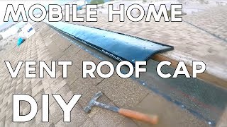 DIY Mobile Home Roof Vent Cap [upl. by Arretnahs]