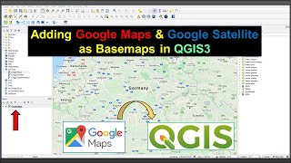 How to Add Google Maps amp Google Satellite as a Base Layer in QGIS3 [upl. by Nicolina439]