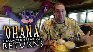 Character Breakfast Returns to Ohana [upl. by Ycnahc]