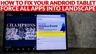 How To Fix Android Tablets  Force All Apps Into Landscape on Galaxy Tab S7  Rotation Control [upl. by Friedman]