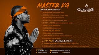 12 Master Kg  Mufara Feat Nox amp Tyfah [upl. by Faletti]