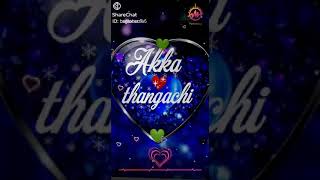 akka thangachi whatsapp status 🥰 [upl. by Electra]