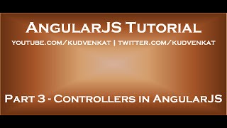 Controllers in AngularJS [upl. by Sheedy]