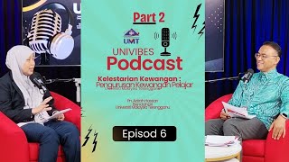 Episod 6 Part 2  Kelestarian Kewangan  Pengurusan Kewangan Pelajar [upl. by Behka129]