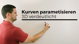 Kurven parametrisieren 3D verdeutlicht Differentialgeometrie Kurventheorie  Daniel Jung [upl. by Pepillo]