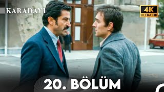 Karadayı 20 Bölüm 4K [upl. by Atima353]