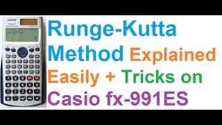 Runge Kutta Method Easily Explained  Trick on Casio fx991ES Calculator [upl. by Nahgrom]