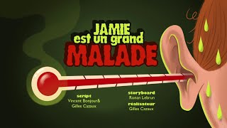 Jamie a des tentacules  Saison 1  Épisode 1  Jamie est un grand malade [upl. by Sixele]