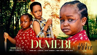 DUMEBI Full Movie Ebube ObioRebeccaJuliet NjemanzeEmma 2022 Trending Nigerian Nollywood Movie [upl. by Sadye]