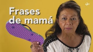 Frases de una mamá mexicana  Sabías que [upl. by Patsy]