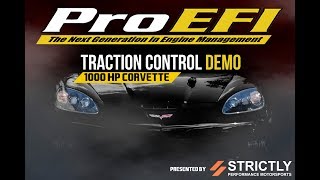 1000WHP Corvette ProEFI Traction Control Demo [upl. by Werdn]