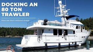 Docking An 80 Ton Trawler StressFree [upl. by Adnalay]