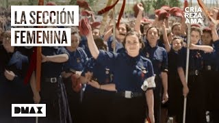 Así era la Sección Femenina y el modelo de mujer que definió  Franco La vida del dictador en color [upl. by Janerich]