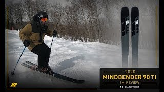 2020 K2 Mindbender 90 Ti Ski Review [upl. by Ariahs]