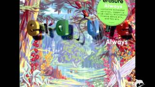 Erasure  Always Remix [upl. by Ojyma809]