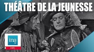 Le Théâtre De La Jeunesse  Le Capitaine Fracasse  Archive INA [upl. by Lewanna]