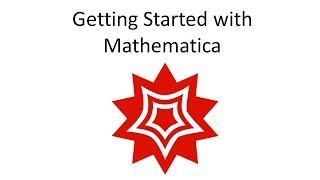 Getting Started with Mathematica [upl. by Dorolice]