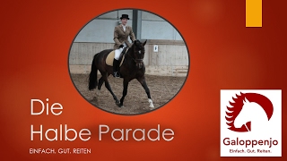 Die Halbe Parade  Einfach Gut Reiten [upl. by Yojal]