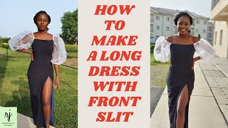 How to Make a Long Dress with Front Slit and Exaggerated Sleeves PART 1 [upl. by Elyac]