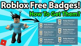 How To Get MANY Free Badges In Roblox  Full Tutorial [upl. by Ezequiel]