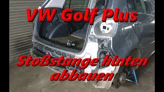 VW Golf Plus  Hintere Stoßstange abbauen  demontieren [upl. by Kcaz]