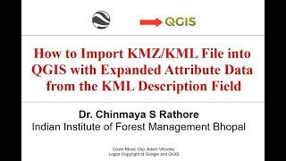 Importing KMLKMZ Files into QGIS and Extracting Embedded Attributes [upl. by Zoellick]