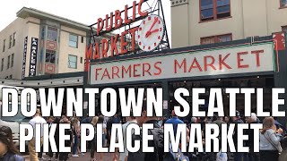 Seattle Pike Place Market Farmers Market in Seattle WA 2019  4K 60ᶠᵖˢ  Virtual Walking Tour [upl. by Bernat]