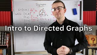 Intro to Directed Graphs  Digraph Theory [upl. by Htidirem]