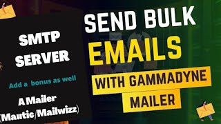 How to Send Bulk Emails That Hit Inboxhow to use Gammadyne Mailer spamming tutorialfree Smtp Tuto [upl. by Bechler]