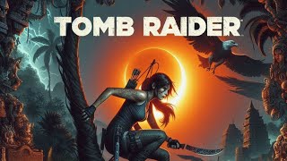 Tomb Raider Ep 6 Lara Crofts Epic Battle for Hidden Treasures and Ancient Relics [upl. by Reld898]