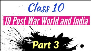 19 Post War World and India ll Part 3 II 10th Class Social Studies II TS amp AP State Board Syllabus [upl. by Attenov]