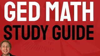 Ultimate GED Math Study Guide amp Practice Test to Pass Easily in 2024 Part 1 [upl. by Hadwyn]