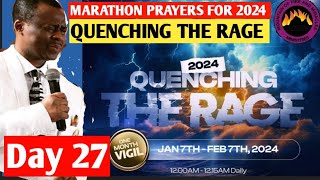 DAY27 Quenching The Rage Pray your way into 2024 MFM Dr Olukoya Nigeria 27 Minutes to Midnight 2024 [upl. by Bruni]