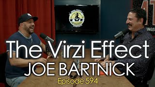 Joe Bartnick  The Virzi Effect 594  Paul Virzi [upl. by Saval]