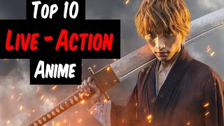 Top 10 Live Action Anime Movies Worth Watching [upl. by Eerot392]