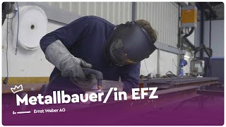 Metall verarbeiten als Metallbauerin EFZ  Lehrstellenvideo  Yousty [upl. by Constantin]