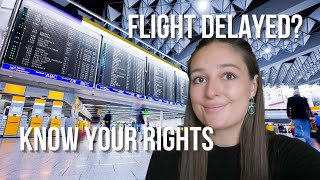 Delayed Flight Compensation in the EU  Know Your Rights [upl. by Jarrid]