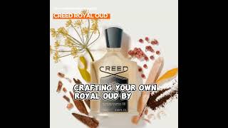 Making Impression of Creed Royal Oud creed perfume oud royaloud [upl. by Elton]