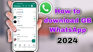 Heres How to Download GB WhatsApp Latest Version 2024  GB WhatsApp [upl. by Akeirahs]