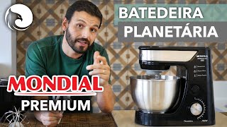 AVALIAÇÃO Batedeira Planetária MONDIAL Premium INOX  Harpyja [upl. by Arded434]