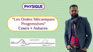 Les Ondes Mécaniques Progressives Cours  Astuces  Prof Noureddine  2 BAC Biof [upl. by Utimer]