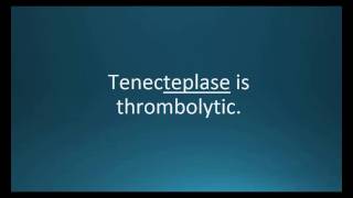 How to pronounce tenecteplase TNKase Memorizing Pharmacology Video Flashcard [upl. by Eckart787]